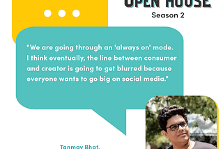 3 Things We Learned From Tanmay Bhat’s Episode on LBB’s Open House S2