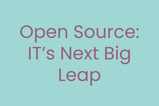 Open Source IT: A New Era for Service Providers