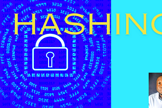 Hashing in Cybersecurity?