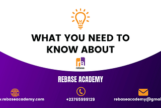 What You Need to Know about Rebase Academy