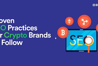 SEO  practices for for crypto brands