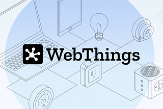 What’s Next for WebThings after 1.0?