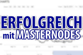 Erfolgreich in Masternode-Coins investieren | November 2019