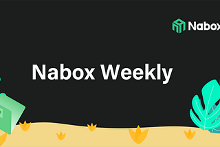 Nabox Weekly Issue 147