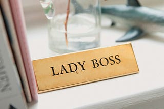 Women Need Great Bosses