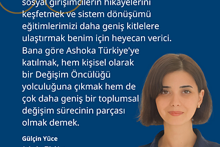 Ashoka Türkiye’nin Sosyal Girişimcilik Programları Yöneticisi Gülçin Yüce Ucci ile tanışın!