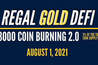 Regal Gold Coins: 3% Coin Burning 2.0