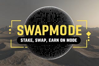 Earn Points for the Mode Network Airdrop on SwapMode!