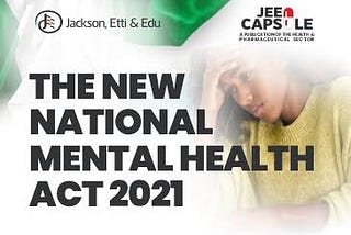 Embracing Inclusivity: The Impact of Nigeria’s National Mental Health Act 2021 on the Workplace