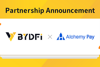 BYDFi Integrates Alchemy Pay’s On and Off-Ramp Solution