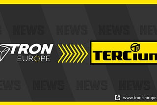 TronEurope revamped to TERCium!