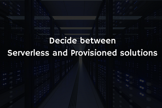 Maximizing Cost Savings with Serverless: Unlocking the Full Potential of Serverless Services