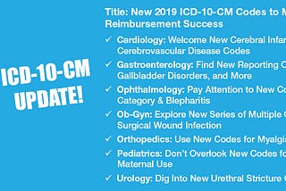 New ICD-10-CM Codes for 2019 — TCI