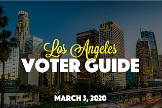 March 2020 Election: Resources for LA Voters