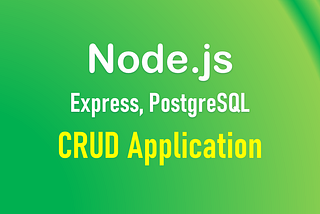 Node.js PostgreSQL CRUD example: Rest APIs with Express & Sequelize