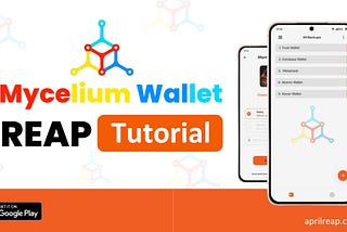 Backing up your Mycelium Wallet Seed Phrase using REAP