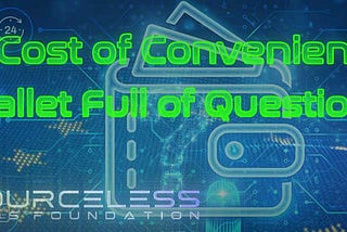 The Cost of Convenience: What the EU Digital ID Wallet Might Miss