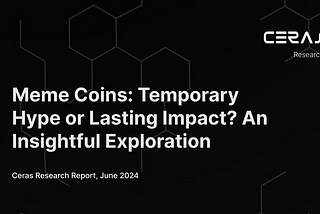 Meme Coins: Temporary Hype or Lasting Impact? An Insightful Exploration