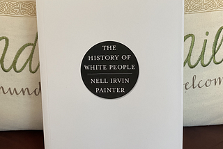 Book Review: The History of White People by Nell Irvin Painter