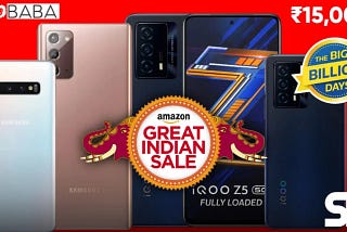 ₹15000 की कीमत में शानदार फीचर्स वाले मोबाइल sale में खरीदें। flipkart और Amazon पर चल रहे है ऑफर्स!