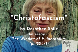 Christofascism by Dorothee Sölle