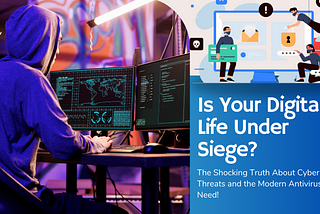 Is Your Digital Life Under Siege?