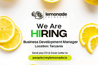 We are Hiring — Business Development Manager, Tanzania
