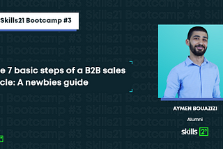 The Basic 7 Steps Of A B2B Sales Cycle : A Newbies Guide