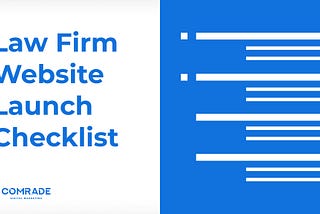Law Firm Website Launch Checklist: All the Things to Do Before and After Launch