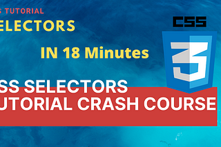 CSS Selector Tutorial