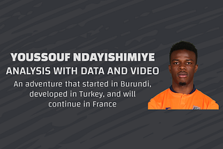 Youssouf Ndayishimiye — Analysis