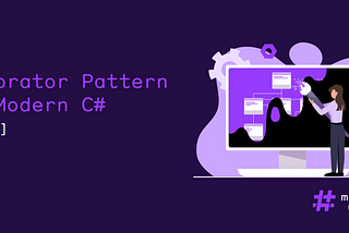 The Decorator pattern in modern C#