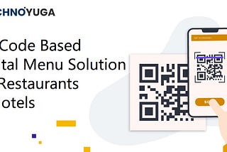 QR Code Based Digital Menu & Contactless Ordering Solution for Restaurants & Hotels