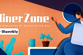 Miner Zone 5.24–5.30 Weekly Report