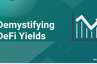 Demystifying DeFi Yields