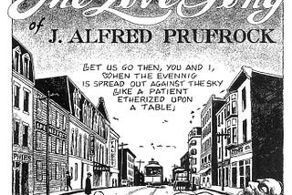 The Lovesong of J.Alfred Prufrock- An Analysis