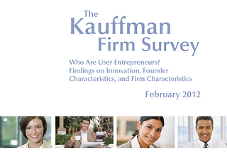 User entrepreneurs? Chi sono? I risultati dello studio della Kauffman Foundation