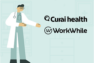 WorkWhile and Curai Health announce partnership to provide free access to telehealth services to…