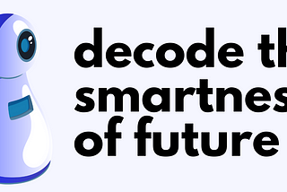 Decode The Smartness Of The Future With Witblox. India’s Best Tech Learning App