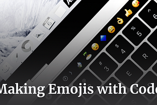 Making Emojis with Code