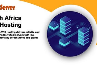 South Africa VPS Hosting