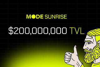 Mode Network Sunrise — 200,000,000 USD TVL And How To Gather More Points