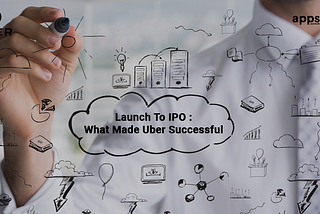 Launch To IPO: What Made Uber Successful