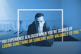 How To Stop Being Jealous (Break Free from Jealous Thoughts)