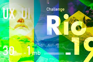 Case study: Surviving a UX design challenge and the heat of Rio de Janeiro