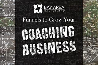 Funnels for Coaching / Consulting Businesses