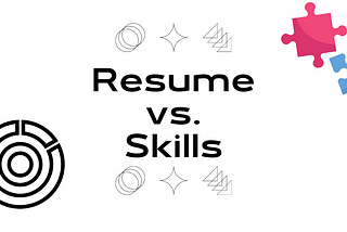 Is resume is more important than skills?