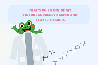 A Frog, a Lab Coat, and a Lesson