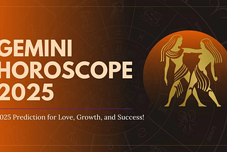 Gemini Yearly Horoscope 2025 By BestJyotish: Prediction for Love, Growth, and Success!