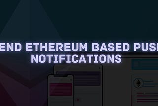 How to send decentralized push notifications?